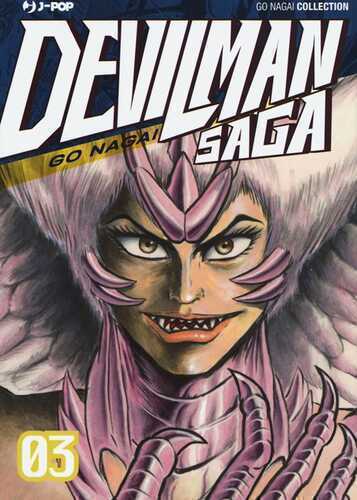 Devilman saga. Vol. 3 — Go Nagai