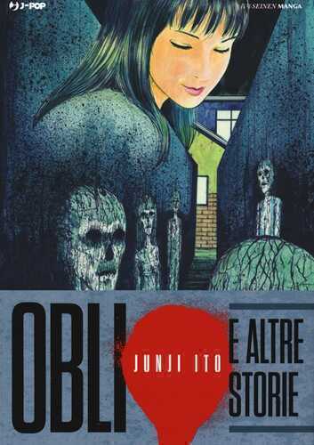 Oblio e altre storie — Junji Ito