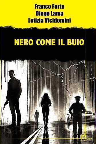 Nero come il buio