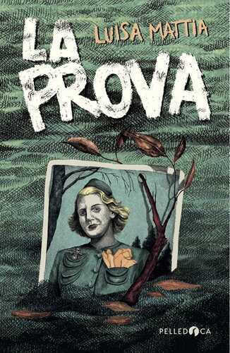 La prova — Luisa Mattia