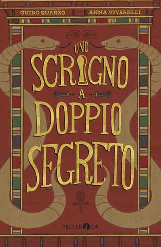 Uno scrigno a doppio segreto