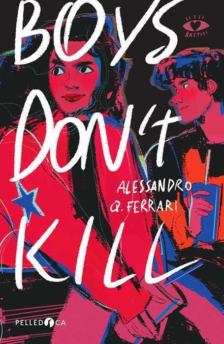 Boys don't kill