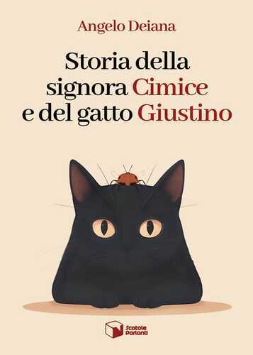 Storia della signora Cimice e del gatto Giustino