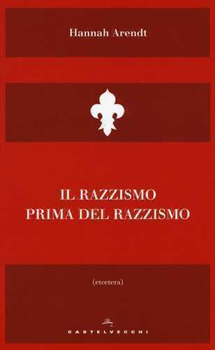 Il razzismo prima del razzismo