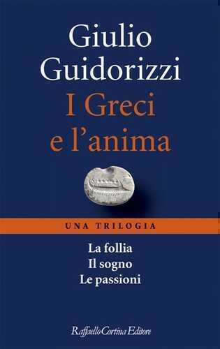 I Greci e l'anima. Una trilogia