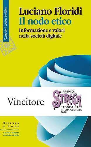 Il nodo etico. Informazione e valori nella società digitale