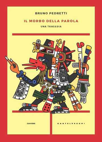 Il morbo della parola. Una tragedia