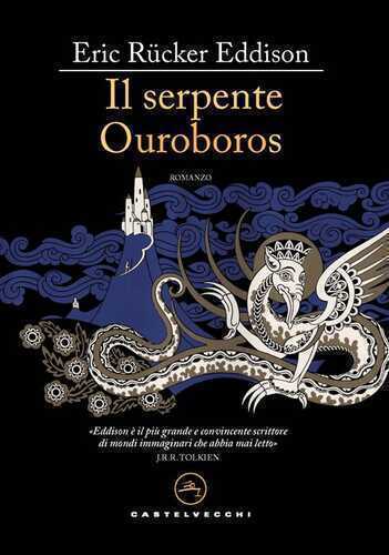 Il serpente Ouroboros — E. Rucker Eddison
