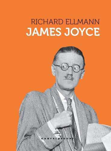 James Joyce — Richard Ellmann
