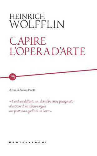 Capire l'opera d'arte — Heinrich Wölfflin