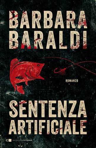 Sentenza artificiale — Barbara Baraldi