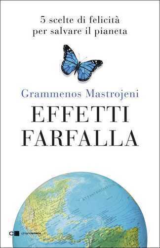 Effetti farfalla — Grammenos Mastrojeni
