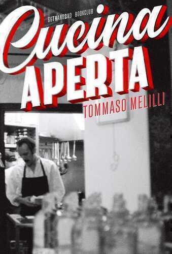 Cucina aperta — Tommaso Melilli