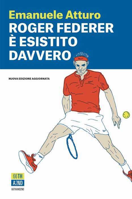 Roger Federer è esistito davvero