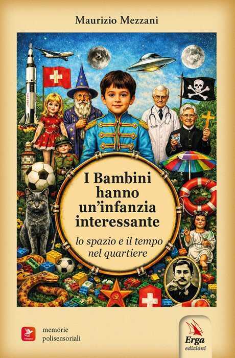I bambini hanno un'infanzia interessante. Lo spazio e il tempo nel quartiere. Con contenuti multimediali