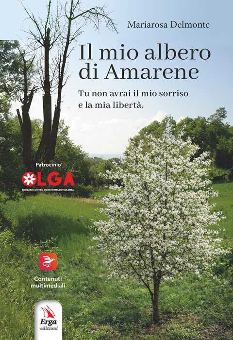 Il mio albero di Amarene. Tu non avrai il mio sorriso e la mia libertà