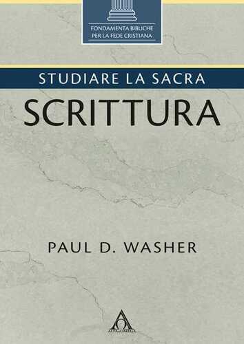 Studiare la Sacra Scrittura. Ediz. integrale