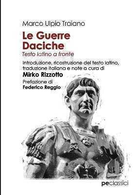 Le guerre daciche. Testo latino a fronte