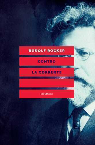 Contro la corrente — Rudolf Rocker