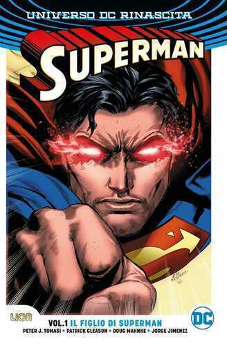 Universo DC. Rinascita. Superman. Vol. 1: Il figlio di Superman