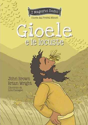 Gioele e locuste — John Brown