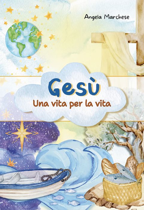 Gesù: una vita per la vita