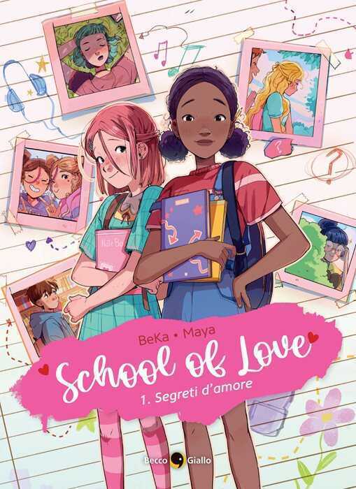School of love. Vol. 1: Segreti d'amore — Beka .