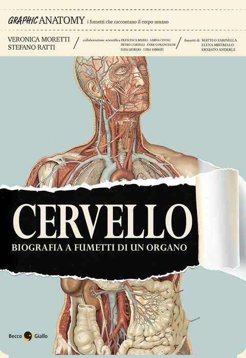 Cervello. Biografia a fumetti di un organo