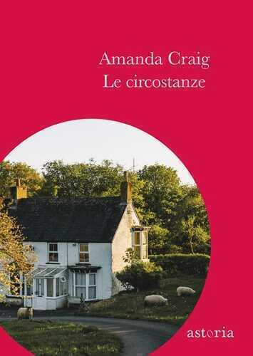 Le circostanze — Amanda Craig