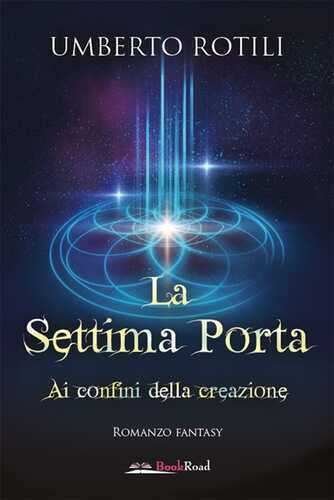 La settima porta — Umberto Rotili