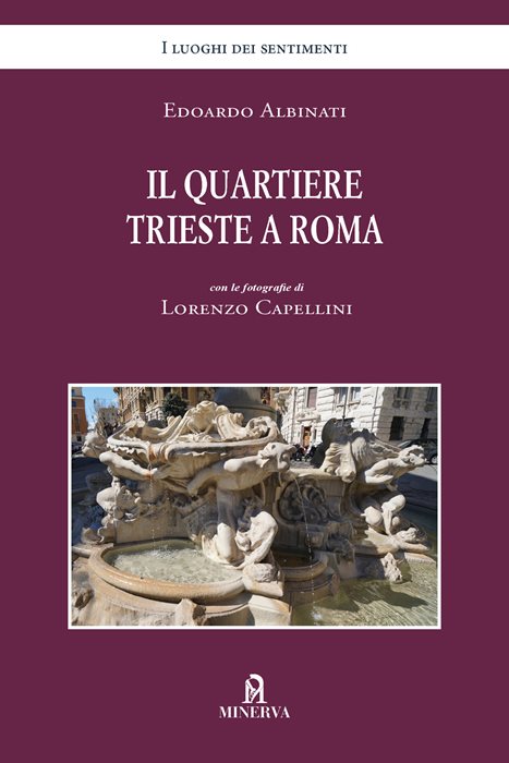 Il quartiere Trieste a Roma. Ediz. a colori