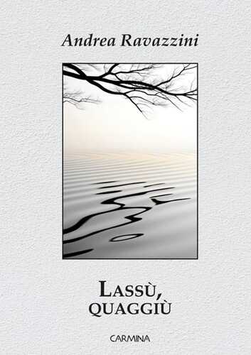 Lassù, quaggiù. Ediz. integrale