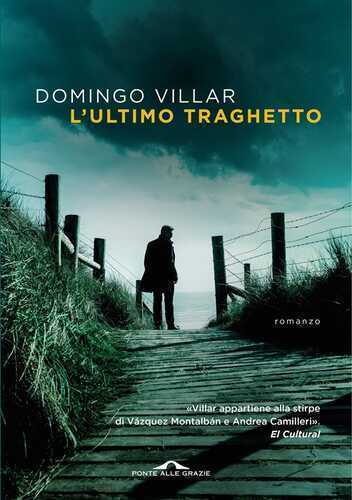 L'ultimo traghetto — Domingo Villar
