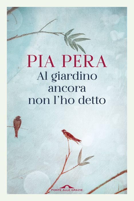 Al giardino ancora non l'ho detto