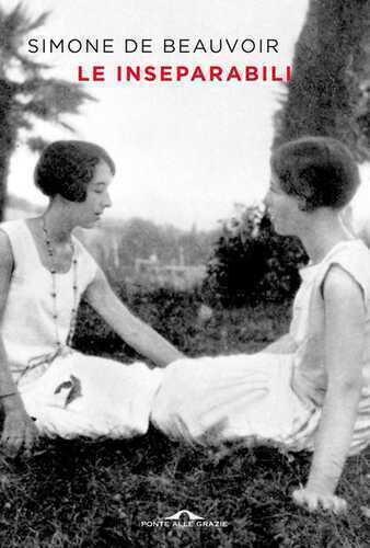 Le inseparabili — Simone De Beauvoir