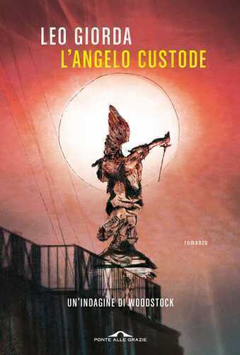 L'angelo custode — Leo Giorda