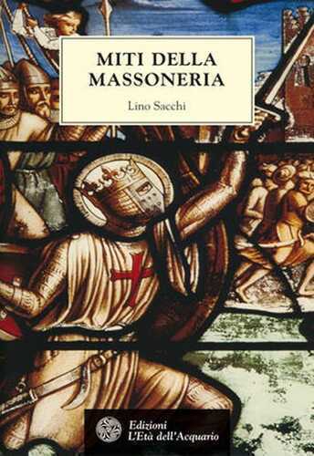 Miti della massoneria — Lino Sacchi