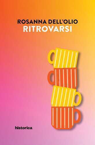 Ritrovarsi — Rosanna Dell'Olio