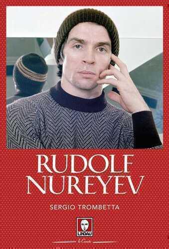 Rudolf Nurejev — Sergio Trombetta