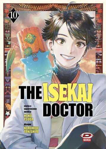 The isekai doctor. Vol. 10