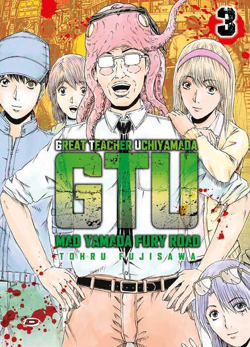 G.T.U. Great teacher Uchiyamada. Mad Yamada fury road. Vol. 3