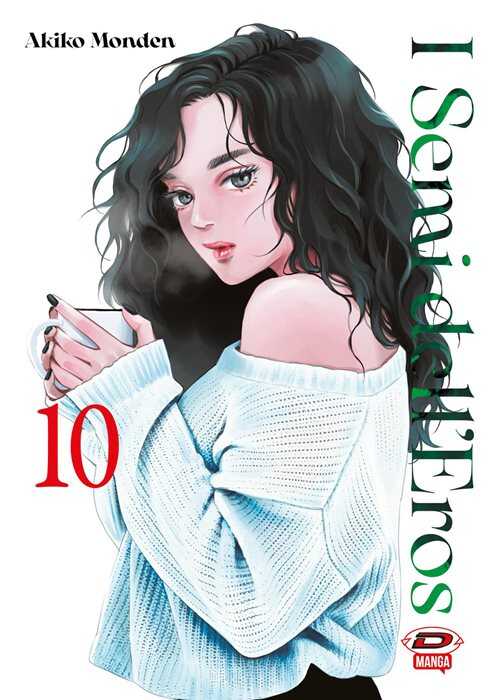 I semi dell'eros. Vol. 10