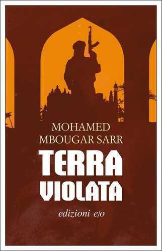 Terra violata — Mohamed Mbougar Sarr