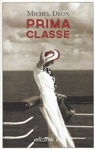 Prima classe — Michel Deon