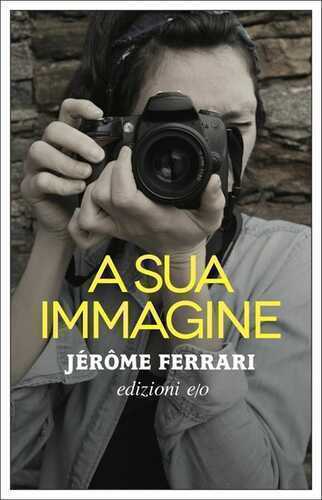 A sua immagine — Jérôme Ferrari