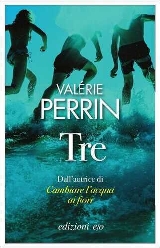 Tre — Valerie Perrin