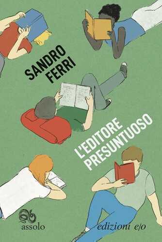 L'editore presuntuoso — Sandro Ferri