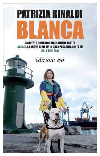 Blanca — Patrizia Rinaldi