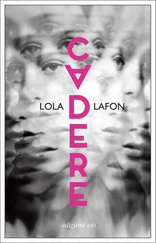Cadere — Lola Lafon