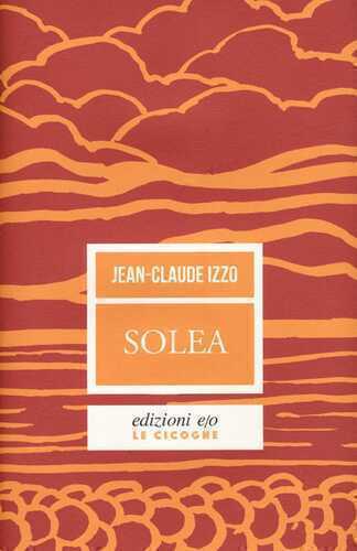 Solea — Jean-Claude Izzo